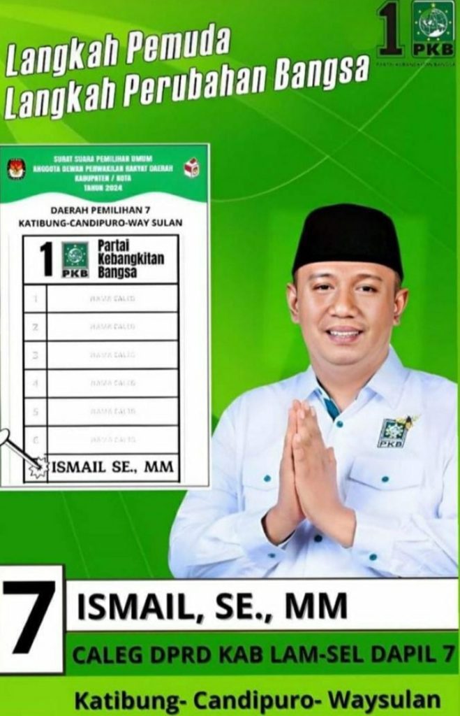 Ismail.,S.E,M.M Caleg DPRD Lamsel dari Partai PKB Dapil 7 Memperoleh Suara Unggul